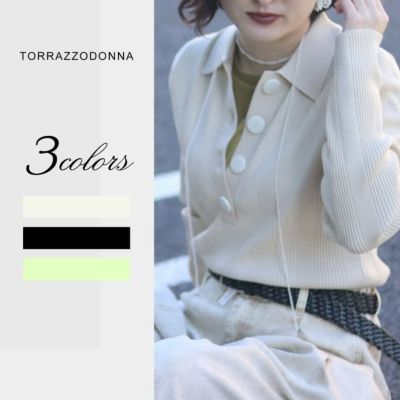 TORRAZZO DONNA/トラッゾドンナ リブ編みポロニットトップス 6262-462